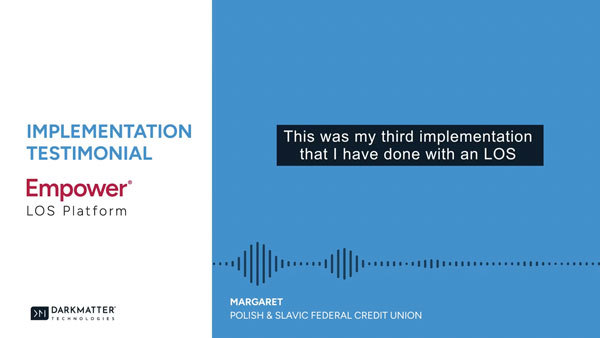PSFCU’s Implementation Experience with Dark Matter